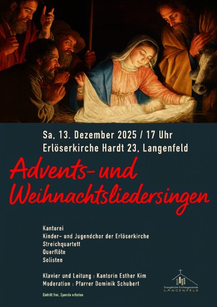 Advents- und Weihnachtsliedersingen am 13. Dezember 2025 in der Erlöserkirche, Hardt 23 in Langenfeld um 17 Uhr